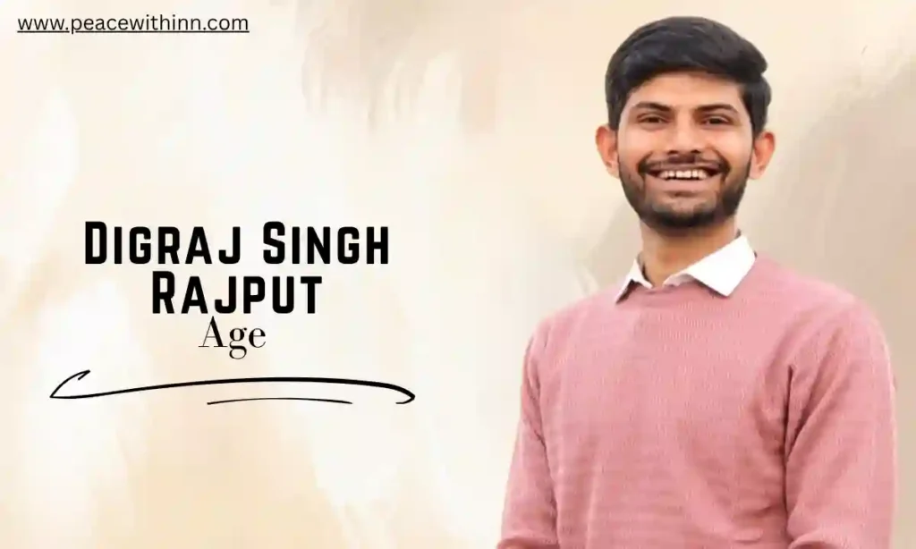 Digraj Singh Rajput Age