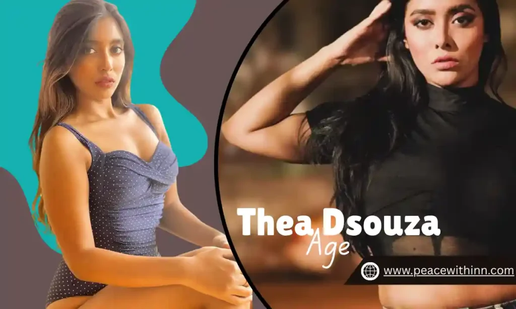 Thea Dsouza Age and Background