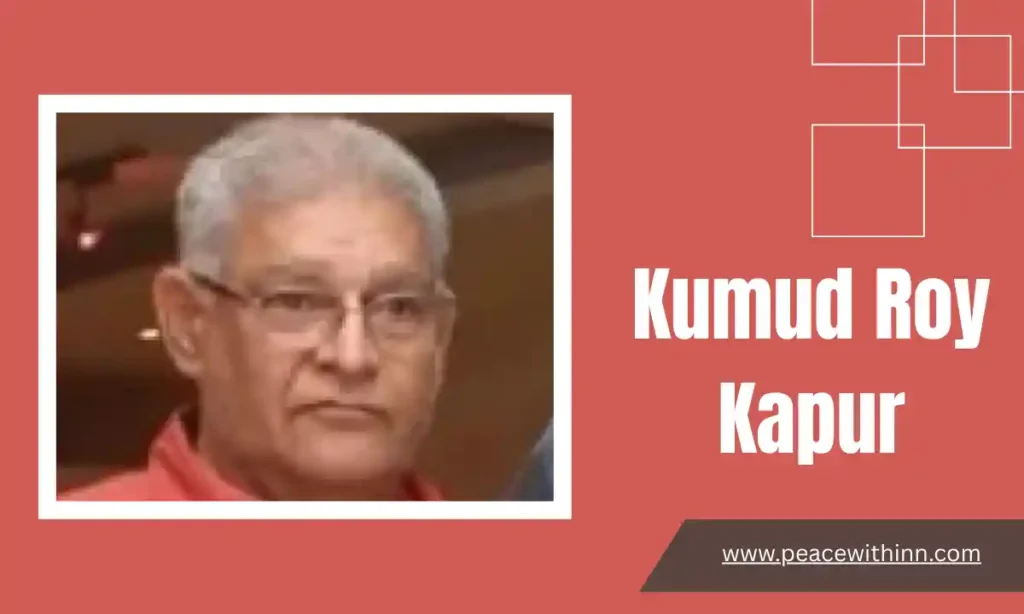Kumud Roy Kapur