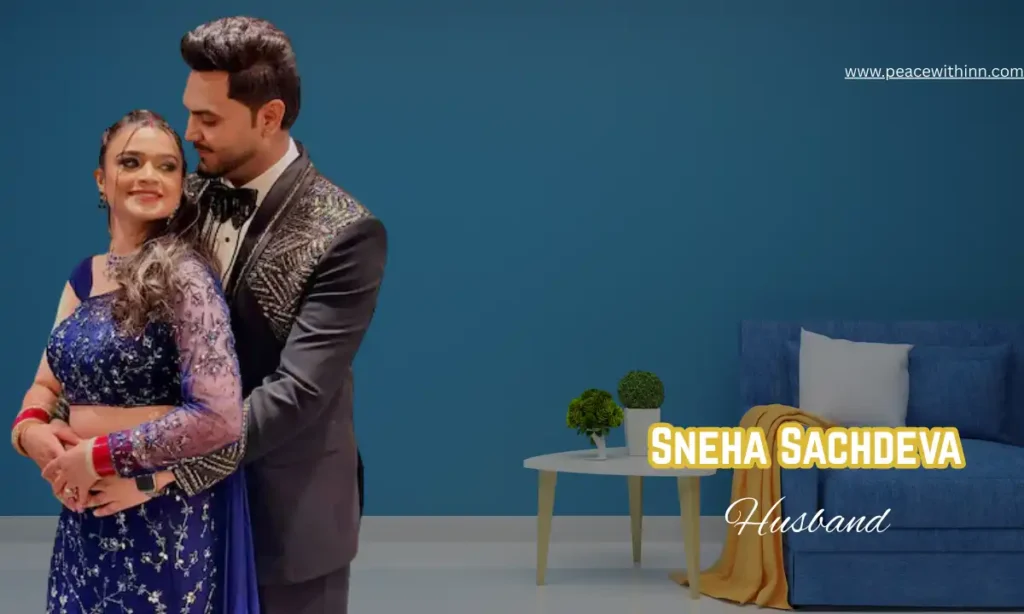 Sneha Sachdeva husband