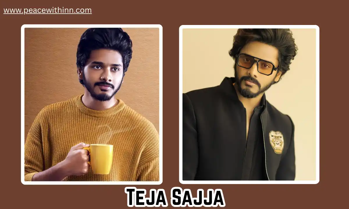 Teja Sajja Father: Biography, Age, Height, Family, Career, Net Worth and More