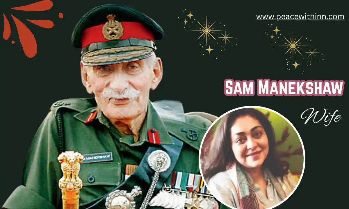 Sam Manekshaw (Siloo Bode) Wife: Biiography, Age, Family, Wife, Career, Net Worth and More