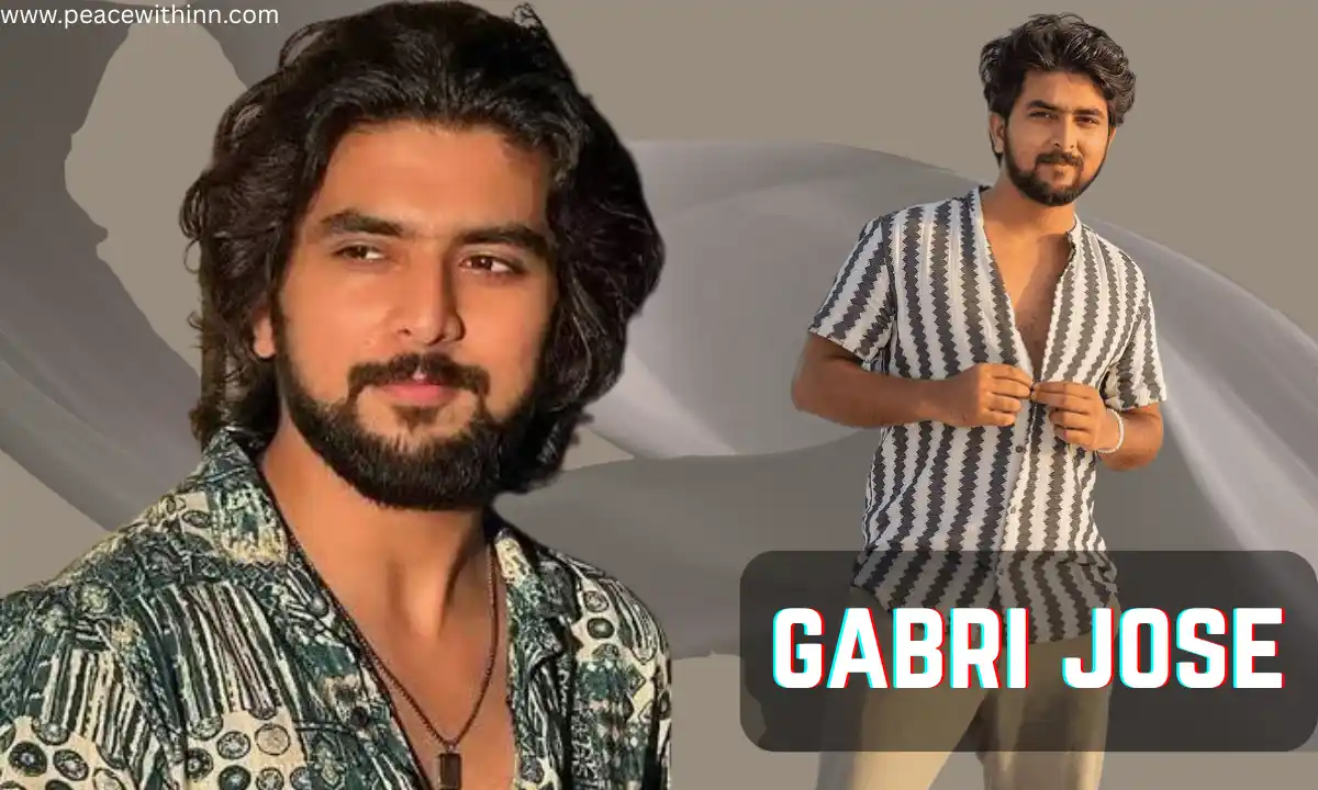 Gabri Jose: Biography, Age, Height, Family, Girlfriend, Career, Movies, Net Worth & More