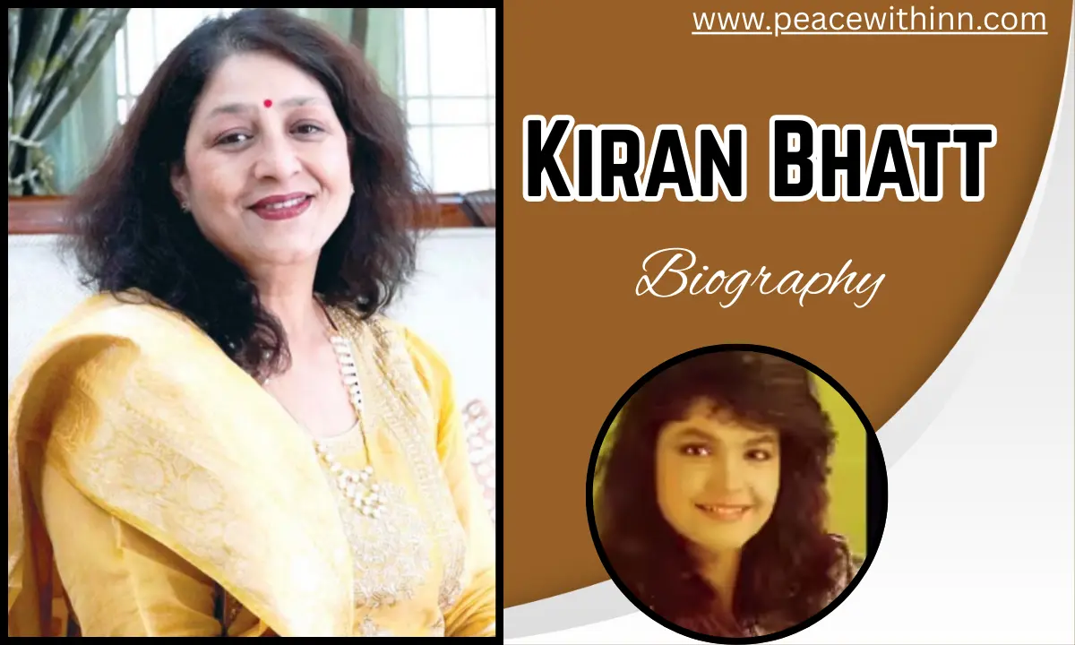 Kiran Bhatt: Biography, Age, Family, Marriage, Lifestyle, Diet, Career, Net Worth and More