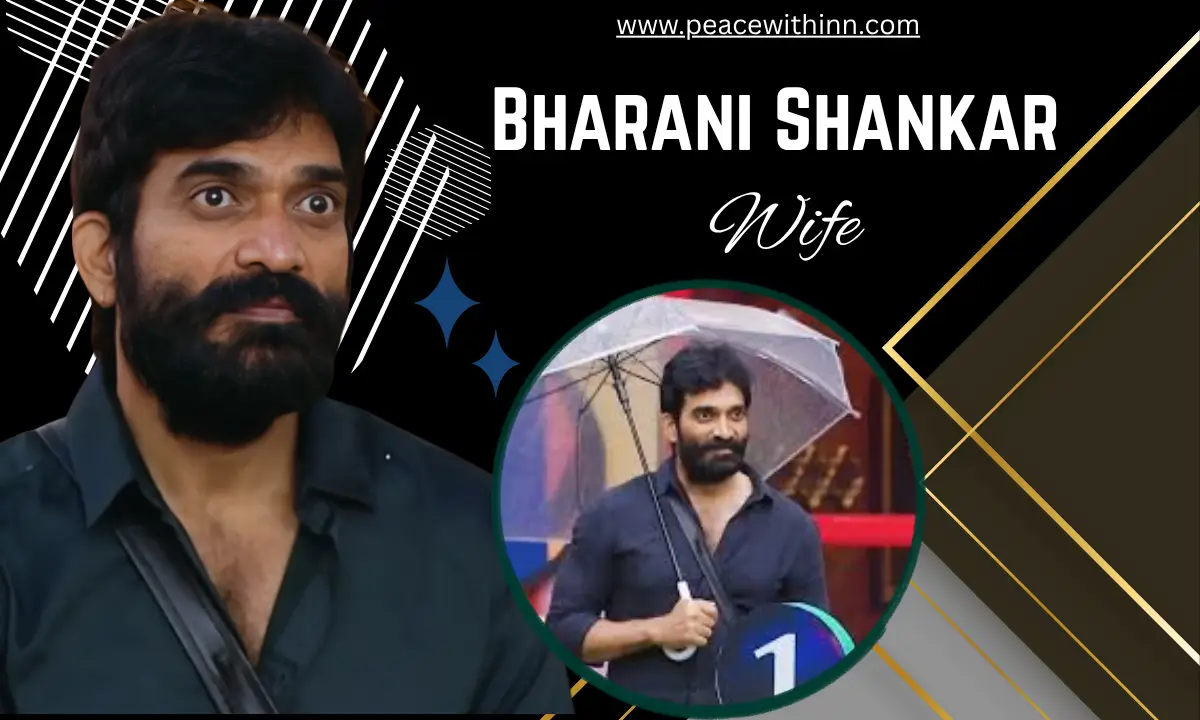 Bharani Shankar Wife: Biography, Career, Family, Awards, Personal Life, Diet, Fashion, Future Goals, Career, Net Worth & More